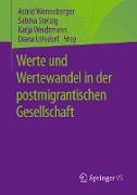 Werte und Wertewandel in der postmigrantischen Gesellschaft