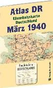 ATLAS DR März 1940 - Eisenbahnkarte Deutschland