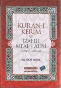 Kuran-i Kerim ve Izahli Meal-i Alisi Ciltli