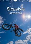 Slopestyle Extrembiking (Wandkalender 2023 DIN A4 hoch)