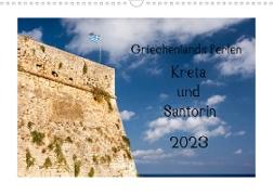 Griechenlands Perlen Kreta und Santorin (Wandkalender 2023 DIN A3 quer)