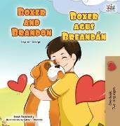 Boxer and Brandon (English Irish Bilingual Children's Book)