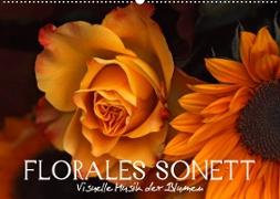 Florales Sonett - Visuelle Musik der Blumen (Wandkalender 2023 DIN A2 quer)