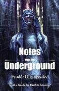 Notes from the Underground