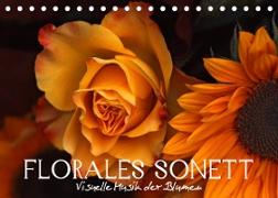 Florales Sonett - Visuelle Musik der Blumen (Tischkalender 2023 DIN A5 quer)