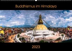 Buddhismus im Himalaya (Wandkalender 2023 DIN A2 quer)