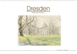 Dresden - Malerische Ansichten (Wandkalender 2023 DIN A2 quer)