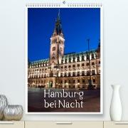 Hamburg bei Nacht (Premium, hochwertiger DIN A2 Wandkalender 2023, Kunstdruck in Hochglanz)