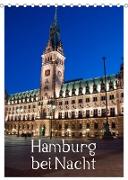 Hamburg bei Nacht (Tischkalender 2023 DIN A5 hoch)
