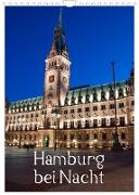 Hamburg bei Nacht (Wandkalender 2023 DIN A4 hoch)