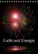 Licht und Energie (Tischkalender 2023 DIN A5 hoch)