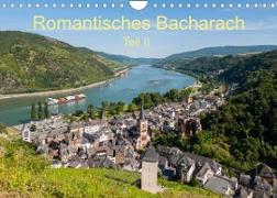 Romantisches Bacharach - Teil II (Wandkalender 2023 DIN A4 quer)