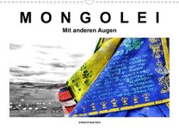 Mongolei ¿ Mit anderen Augen (Wandkalender 2023 DIN A3 quer)