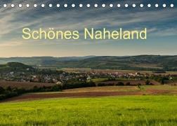 Schönes Naheland (Tischkalender 2023 DIN A5 quer)