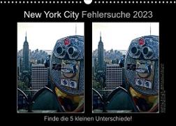 New York City Fehlersuche 2023 (Wandkalender 2023 DIN A3 quer)