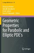 Geometric Properties for Parabolic and Elliptic PDE's