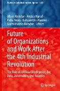 Future of Organizations and Work After the 4th Industrial Revolution