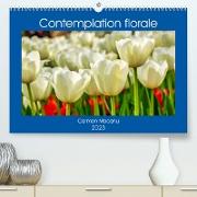 Contemplation florale (Premium, hochwertiger DIN A2 Wandkalender 2023, Kunstdruck in Hochglanz)