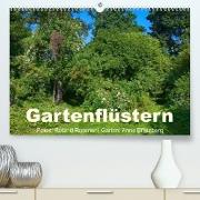 Gartenflüstern (Premium, hochwertiger DIN A2 Wandkalender 2023, Kunstdruck in Hochglanz)