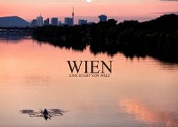 WIEN - EINE STADT VON WELTAT-Version (Wandkalender 2023 DIN A2 quer)