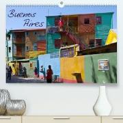 Buenos Aires (Premium, hochwertiger DIN A2 Wandkalender 2023, Kunstdruck in Hochglanz)