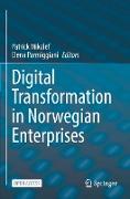 Digital Transformation in Norwegian Enterprises