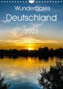 Wunderbares Deutschland (Wandkalender 2023 DIN A4 hoch)