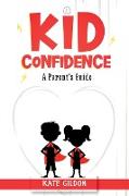 Kid Confidence