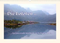 Die Lofoten .. faszinierende Inselwelt im Hohen Norden (Wandkalender 2023 DIN A3 quer)