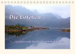 Die Lofoten .. faszinierende Inselwelt im Hohen Norden (Tischkalender 2023 DIN A5 quer)