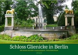 Schloss Glienicke in Berlin - Mit seinem reizvollen Landschaftspark (Wandkalender 2023 DIN A2 quer)