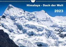 Himalaya - Dach der Welt (Wandkalender 2023 DIN A4 quer)