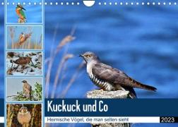 Kuckuck und Co - Heimische Vögel, die man selten sieht - Jahresplaner 2023 (Wandkalender 2023 DIN A4 quer)