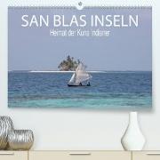 SAN BLAS INSELN Heimat der Kuna Indianer (Premium, hochwertiger DIN A2 Wandkalender 2023, Kunstdruck in Hochglanz)