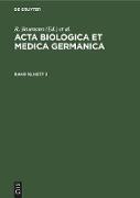 Acta Biologica et Medica Germanica. Band 18, Heft 2