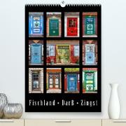 Türen - Meisterwerke aus Fischland, Darß und Zingst (Premium, hochwertiger DIN A2 Wandkalender 2023, Kunstdruck in Hochglanz)