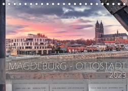 Magdeburg - Ottostadt (Tischkalender 2023 DIN A5 quer)