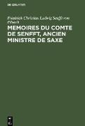 Memoires du Comte de Senfft, Ancien ministre de Saxe