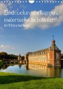 Eindrucksvolle Burgen, malerische Schlösser im Münsterland (Wandkalender 2023 DIN A4 hoch)