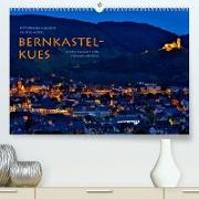 BERNKASTEL-KUES (Premium, hochwertiger DIN A2 Wandkalender 2023, Kunstdruck in Hochglanz)