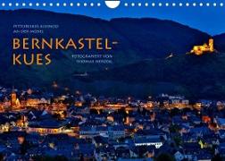 BERNKASTEL-KUES (Wandkalender 2023 DIN A4 quer)