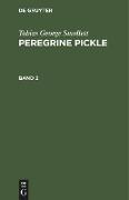 Tobias George Smollett: Peregrine Pickle. Band 2