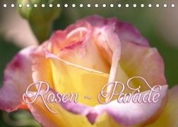 Rosen - Parade (Tischkalender 2023 DIN A5 quer)
