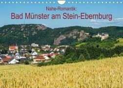 Nahe-Romantik: Bad Münster am Stein-Ebernburg (Wandkalender 2023 DIN A4 quer)