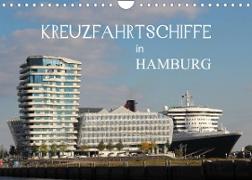 Kreuzfahrtschiffe in Hamburg (Wandkalender 2023 DIN A4 quer)