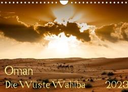 Oman - Die Wüste Wahiba (Wandkalender 2023 DIN A4 quer)