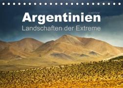 Argentinien Landschaften der Extreme (Tischkalender 2023 DIN A5 quer)