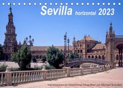 Sevilla horizontal 2023 (Tischkalender 2023 DIN A5 quer)