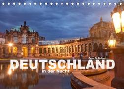 Deutschland in der Nacht (Tischkalender 2023 DIN A5 quer)