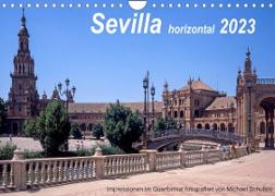 Sevilla horizontal 2023 (Wandkalender 2023 DIN A4 quer)